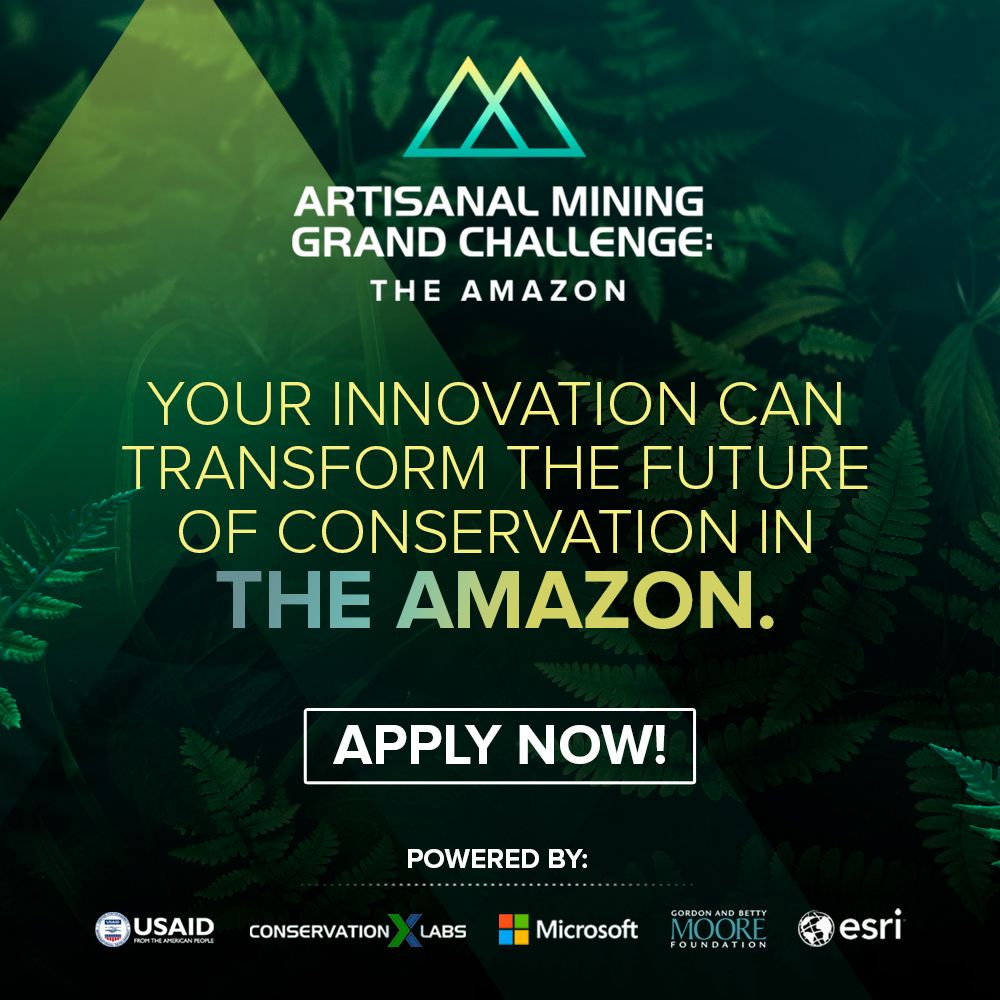 Artisanal Mining Grand Challenge: The Amazon social ad inviting innovators to apply, powered by USAID, Conservation X Labs, Microsoft, the Gordon and Betty Moore Foundation and Esri